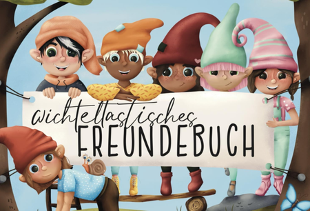 Buchcover: Das wichteltastische Freundebuch